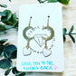 Love You To the Moon & Back Earrings