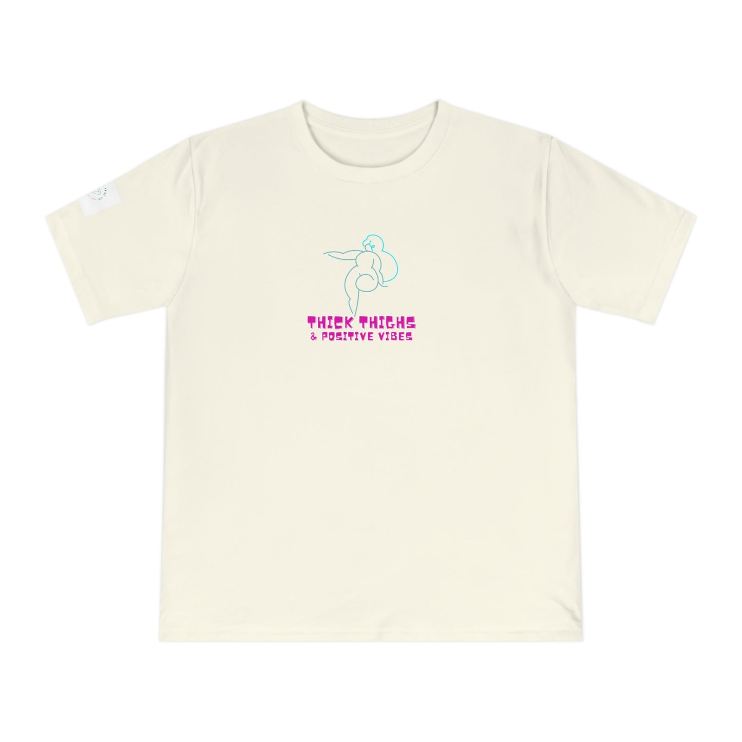 Thick Thighs & Positive Vibes T-shirt